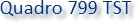 Quadro 799 TST